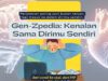 ©Gen-Zpedia: Mengenal, Memahami, dan Memaknai Diri — Perjalanan Generasi Digital